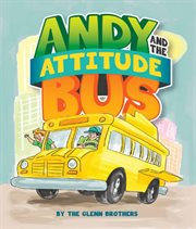 Andy and the attitude bus cover image cdn