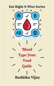 Blood type-your food guide : Your Food Guide cover image cdn