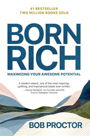 Born Rich : Maximizing Your Awesome Potential cover image cdn