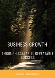Business growth through scalable, repeatable success cover image cdn