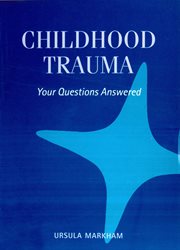 Childhood trauma : your questions answered cover image cdn