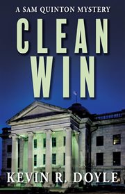 Clean win : Sam Quenton Mystery cover image cdn