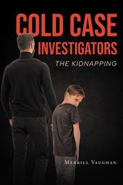 Cold case investigators: the kidnapping cover image cdn