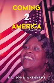 Coming 2 america : This is a Story about a Fifteen-Year-Old African Girl cover image cdn