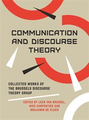 Communication and discourse theory : collected works of the Brussels Discourse Theory Group cover image cdn