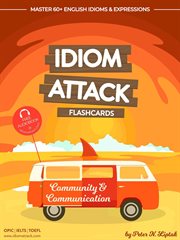 Community & communicationl flashcards for everyday living, volume 3 : Idiom Attack cover image cdn