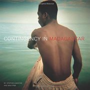 Contingency in Madagascar : photography, encounters, writing cover image cdn