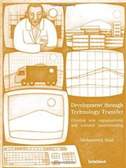 Development through technology transfer : creating new organisational and cultural understanding cover image cdn