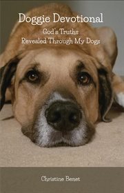 Doggie devotional : God's Truths Revealed Through My Dogs cover image cdn