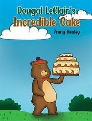 Dougal Leclair's incredible cake cover image cdn