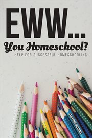 Eww.... you homeschool? cover image cdn