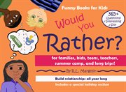 Funny books for kids : Over 365 Interesting and Silly Questions to Build Relationships All Year Long. Includes a Special H cover image cdn