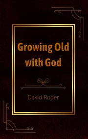 Growing old with god cover image cdn