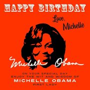 Happy birthday-love, michelle : Love, Michelle cover image cdn