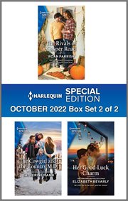 Harlequin Special Edition October 2022 : The rivals of Caspar road,  the cowgirl of the country M.D., her good luck charm. Box set 2 of 2 cover image cdn