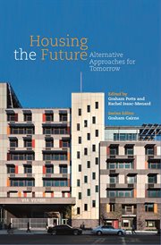 Housing the Future : Alternative Approaches for Tomorrow cover image cdn