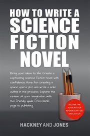 How to write a science fiction novel : Create A Captivating Science Fiction Novel With Confidence cover image cdn