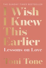 I Wish I Knew This Earlier : Lessons on Love cover image cdn
