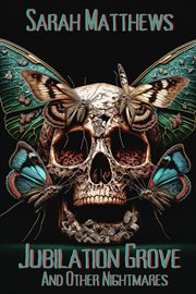 Jubilation grove and other nightmares cover image cdn