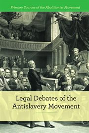 Legal debates of the antislavery movement cover image cdn