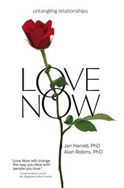 Love now! : Untangling Relationships cover image cdn