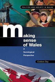 Making Sense of Wales : a Sociological Perspective cover image cdn