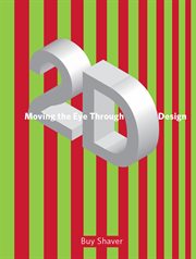 Moving the eye through 2-D design : a visual primer cover image cdn