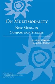 On multimodality : new media in composition studies cover image cdn