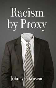 Racism by Proxy cover image cdn