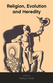 Religion, evolution and heredity cover image cdn