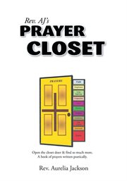 Rev. aj's prayer closet cover image cdn