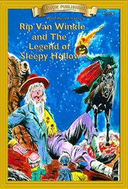 Washington Irving's Rip Van Winkle ; : and, The legend of Sleepy Hollow cover image cdn
