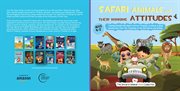 Safari animals and their winning attitudes : Teaching Muslim Kids About Positive Thinking, Optimism & Good Assumptions from the Teachings of the cover image cdn