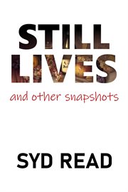 Still lives and other snapshots cover image cdn