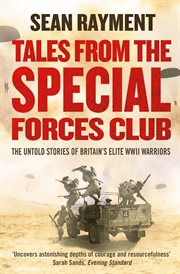 Tales from the Special Forces Club. Chapter 4, The best navigator in the western desert cover image cdn