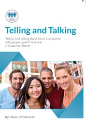 Telling & talking 17+ years - a guide for parents : A Guide for Parents cover image cdn
