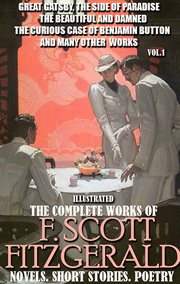 The complete works of f. scott fitzgerald. novels. short stories. poetry, volume 1 cover image cdn