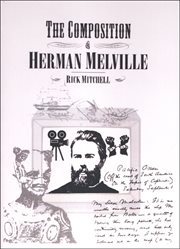 The Composition of Herman Melville cover image cdn