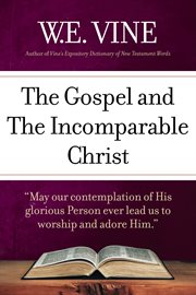 The gospel and the incomparable christ cover image cdn