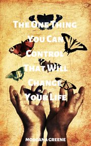 The one thing you can control that will change your life cover image cdn