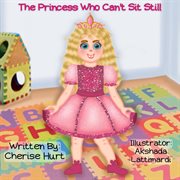 The princess who can't sit still cover image cdn