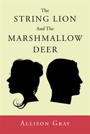 The string lion and the marshmallow deer cover image cdn