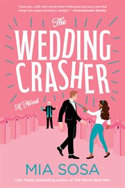 The wedding crasher : a novel cover image cdn