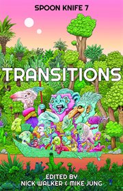 TRANSITIONS : our stories of being trans cover image cdn