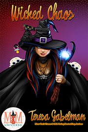 Wicked chaos: magic and mayhem universe : Magic and Mayhem Universe cover image cdn