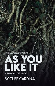 William shakespeare's as you like it, a radical retelling cover image cdn