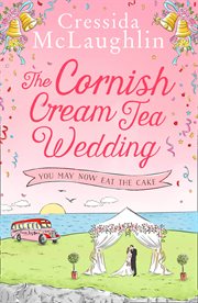 The Cornish cream tea wedding. Part 4, Breaded bliss cover image cdn