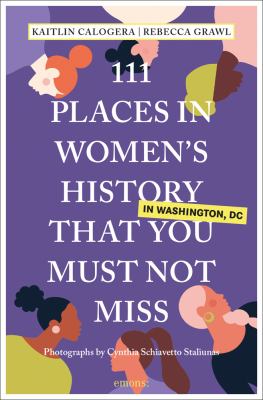 111 places in women's history in Washington that you must not miss cover image cdn