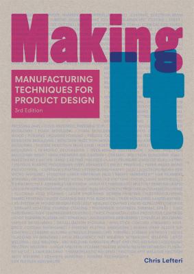 Making it : manufacturing techniques for product design  cover image cdn