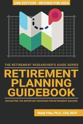 Retirement planning guidebook : navigating the important decisions for retirement success cover image cdn